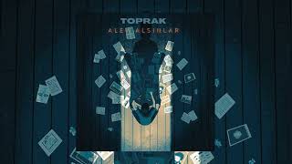 Toprak - Alev Alsınlar