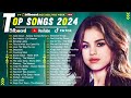 Ed Sheeran, Selena Gomez, Adele, Maroon 5, Rihanna, Bruno Mars, The Weeknd💖Música Pop En Inglés 2024