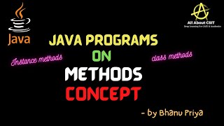 Program on Method with Arguments and with Return values| Java Tutorials| BhanuPriya