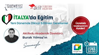 İTALYA'da Eğitim, BU Sene Bizleri Neler bekliyor? Nelere Dikkat Etmeliyiz? (Webinar Kaydı)