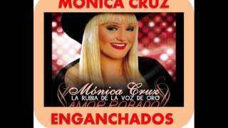 MONICA CRUZ - ENGANCHADOS DEL RECUERDO