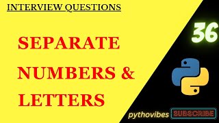 how to separate alphabets and digits in Python #interview #programming #coding @pythonvibes_