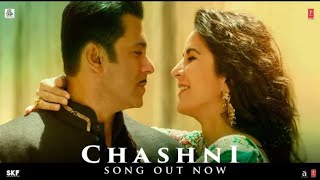 Chashni Song : WhatsApp Status | NEW LOVE STATUS | LOVE ❤️ | Bharat | Salman Khan, Katrina Kaif |