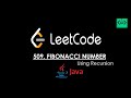 LEETCODE (509) in Java | Recursion Easy Question | FIBONACCI NUMBER