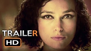 COLETTE Official Trailer (2018) Keira Knightley Biography Movie HD