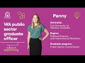 Penny | Public Sector Commission Graduate Program