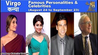 VIRGO Famous Personalities & Celebrities | Kanya | Virgo Zodiac Sign Western Astrology