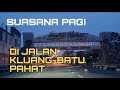 Suasana pagi di Jalan Kluang-Batu Pahat