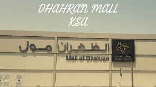 VLOG # 76| MALL OF DHAHRAN | DHAHRAN | SAUDI ARABIA | 2020