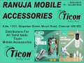 #WHOLESALEMOBILEACCESSORIESCHENNAI#RANUJAMOBILEACCESSORIES#TICON#DISTRIBUTORFORTICONCHENNAI