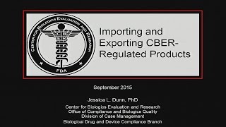 Importing and Exporting CBER Regulated Products