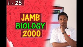 JAMB CBT Biology 2000 Past Questions 1 - 25