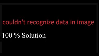 Couldn't recognize data in image solution