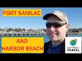 Port Sanilac and Harbor Beach - Coastal Towns of the Thumb