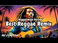 PLAYLIST  REGGAE LIVE MORNING SUNRISE GOOD VIBES 💛🎵| REGGAE NEW RELAXING - INSTRUMENTAL REGGAE 5