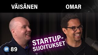 Parhaat startup-sijoitukset (Kim Väisänen \u0026 Ali Omar) | Puheenaihe 89