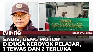 Remaja Tewas Diduga Dikeroyok, Pelaku Berjumlah 4 Orang | Kabar Utama Pagi tvOne