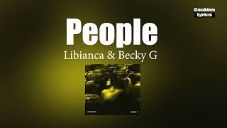 Libianca - People (Remix Lyrics) ft. Becky G