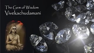 The Gem of Wisdom Vivekachudamani 8