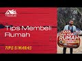 Tips Membeli Rumah | TIPS BINA RUMAH