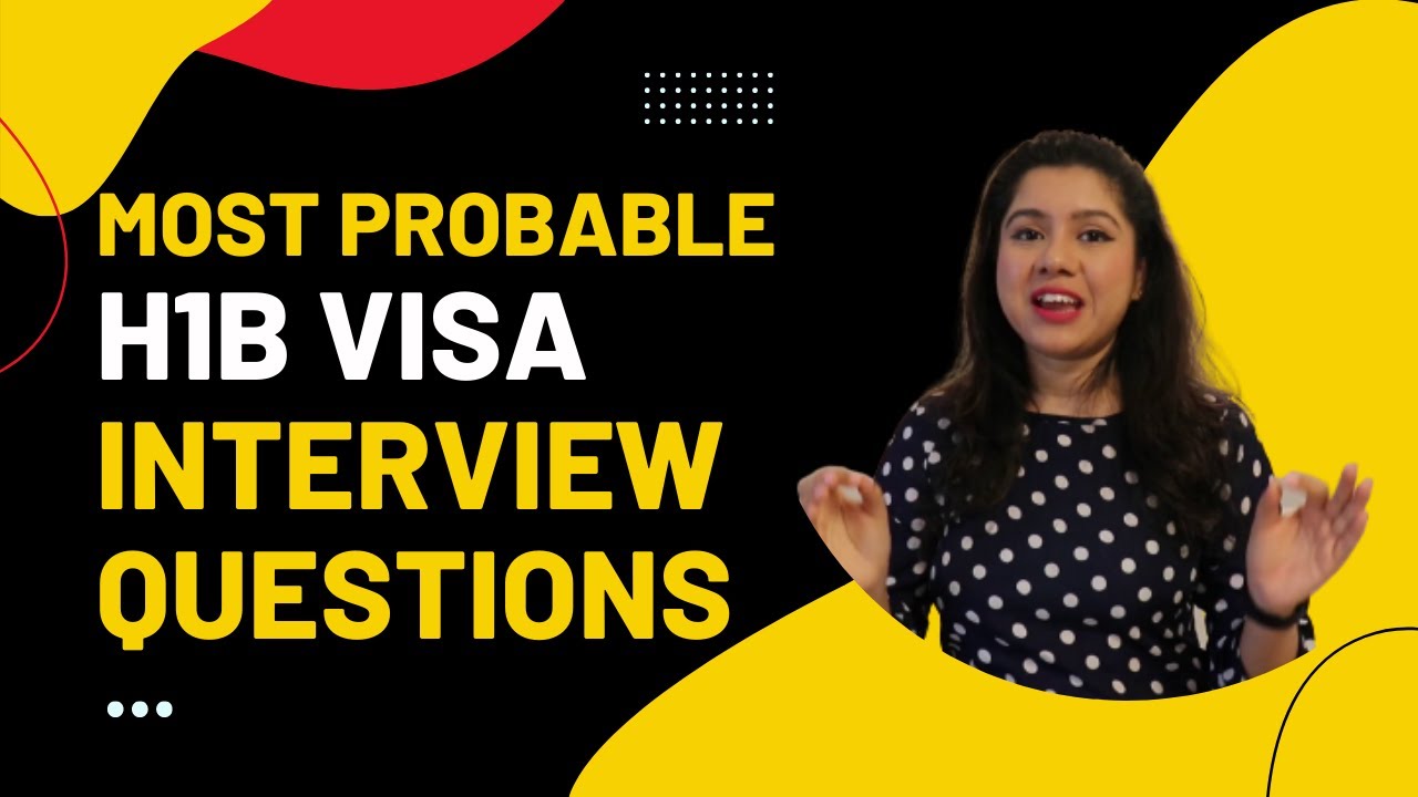 H1B VISA INTERVIEW QUESTIONS - YouTube