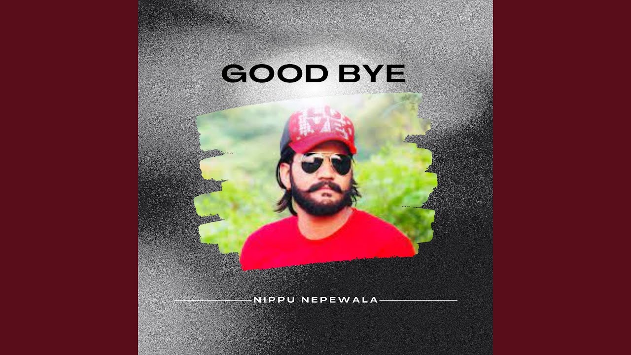 Good Bye - YouTube