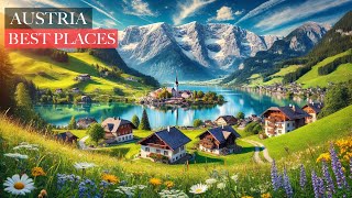 Exploring Austria: The Top 10 Places You Can't Miss