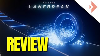 Peloton LaneBreak Review