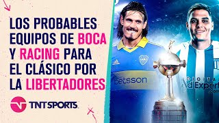 Los probables equipos de #Boca y #Racing para el Clásico por #CopaLibertadores