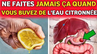 13 ERREURS FATALES lors de l'utilisation de l'EAU CITRONNÉE que VOUS DEVEZ ÉVITER | 120