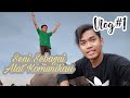 #FirstVlog (Seni Sebagai Alat Komunikasi)