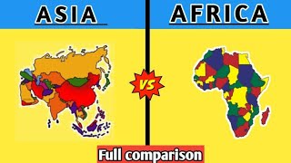 Asia vs Africa Continent comparison 2022-Africa vs Asia two biggest Continent comparison the compare