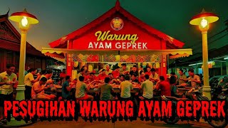 PEDASNYA PESUGIHAN WARUNG AYAM GEPREK ‼️