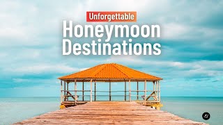 Unforgettable Honeymoon Destinations 💕 Travel Channel