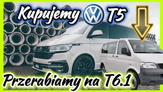 Przerabiamy VW t5 na nowe T6.1 💸 Na co zwrócić uwagę przy zakupie Volkswagena T5 🚑