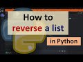 How to reverse a list in Python 2 ways
