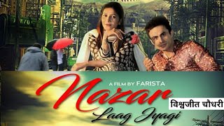 Nazar Lag jyagi #Sapna Choudhary #Harsh Gahlot #Vishwajeet Choudhary || New Haryanvi Song