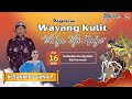 #LiveSetreaming KI SUNARPO GUNO PRAYITNO - WAHYU WIJI MULYA