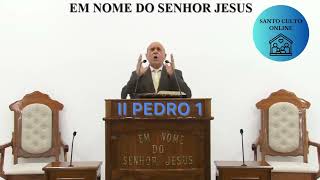 CCB ONLINE CULTO 01/02/2025 - PALAVRA CCB HOJE - II PEDRO 1