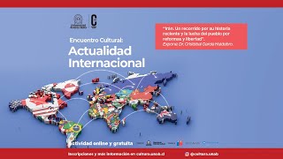 “Encuentro Cultural Actualidad Internacional” sesión 2, 13 de junio