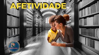 ✅ VOCÊ SABE O QUE É AFETIVIDADE?