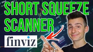 How to Create A Short Squeeze Scanner On Finviz (FREE) | Finviz Tutorial