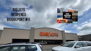 Big lots reopened Bridgeport WV.