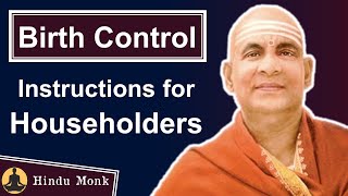 Brahmacharya & Birth Control Instructions for Householders -Swami Sivananda Practice of Brahmacharya