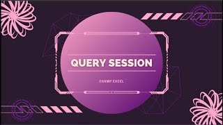 275th Excel Query Session