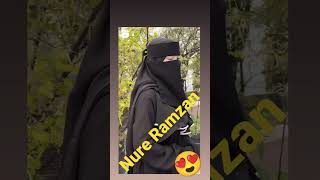 Nure Ramzan || Girl Hizab 😍😍 || Ramzan 2023