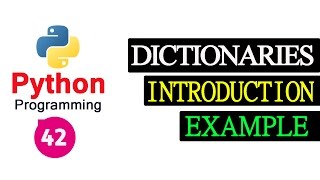Dictionaries in Python Programming | Video Tutorial