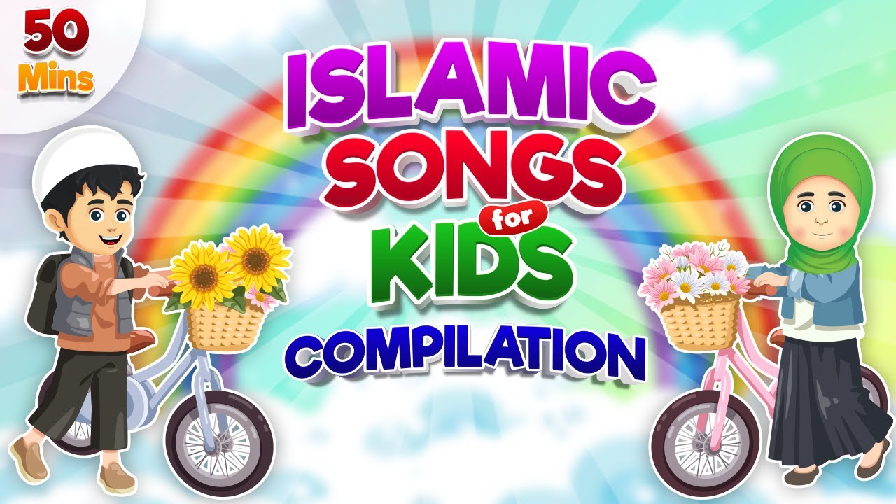 Compilation 50 Mins | Islamic Songs For Kids | Nasheed | Cartoon For ...