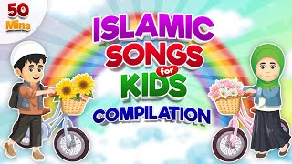 Compilation 50 Mins | Islamic Songs for Kids | Nasheed | Cartoon for Muslim Children