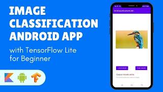 Use Python in Android for Image Classification | Chaquopy Tutorial